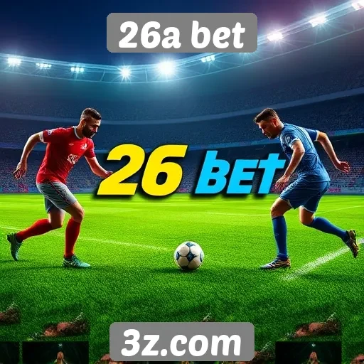 26a bet oferece promoções atrativas para novos jogadores